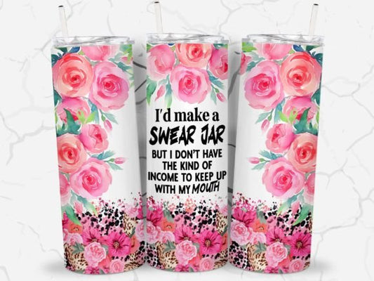Swear Jar Tumbler